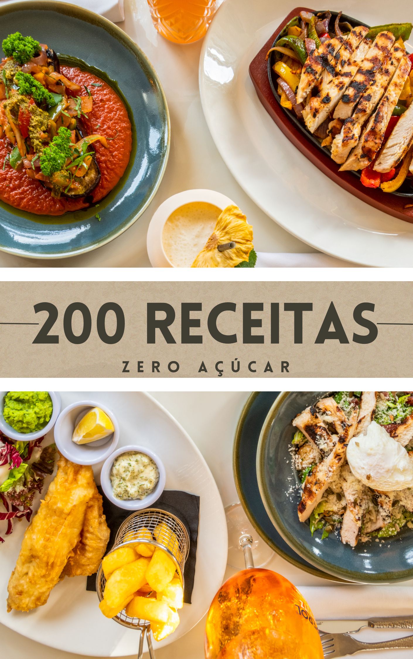 200 Receitas Zero Açúcar